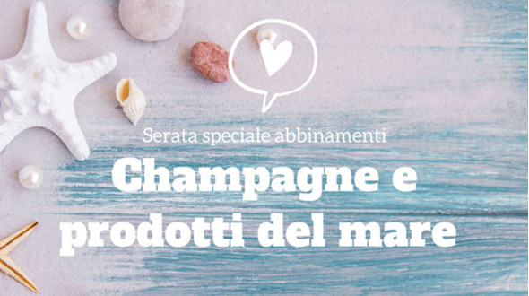 25 febbraio -  Champagnes e prodotti del mare